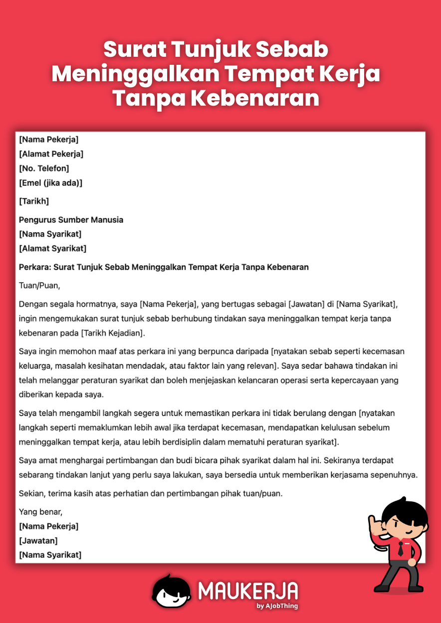Surat Tunjuk Sebab Meninggalkan Tempat Kerja Tanpa Kebenaran